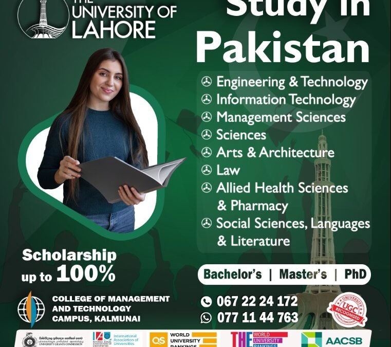 Achieve Your Dreams with 100% Scholarships to the University of Lahore, through the College of Management and Technology.